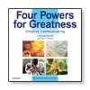 Four Powers for Greatness